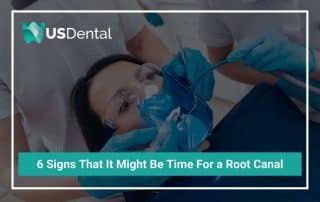 6 Signs That It Might Be Time For a Root Canal
