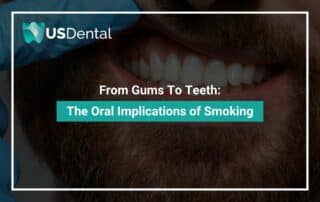 From Gums To Teeth: The Oral Implications of Smoking