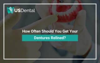 How Often Should You Get Your Dentures Relined?